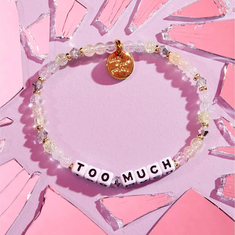 Too Much Bracelet - S/M